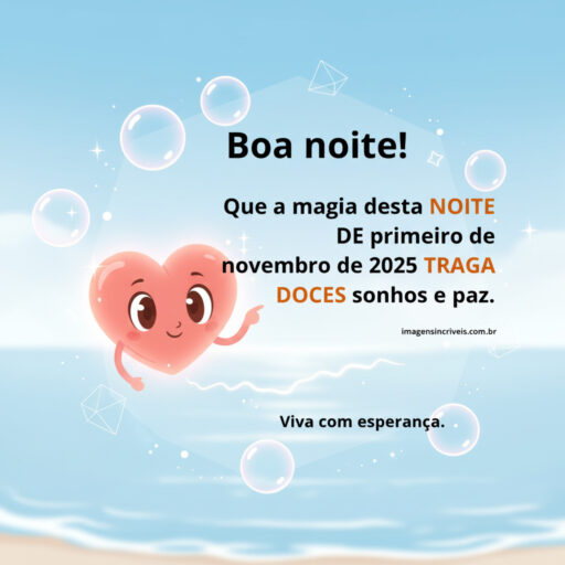 Mensagem de Boa Noite 01 11 2025 – Bem vindo Novembro