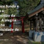 Céu azul vibrante refletido em um lago calmo, cercado por natureza verdejante, transmitindo uma profunda sensação de paz e alegria de viver.