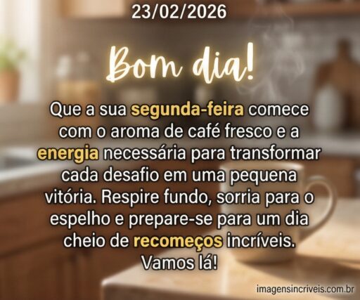 bom-dia-segunda-feira-23-02-2026-part-1