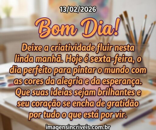bom-dia-sexta-feira-13-02-2026-part-5