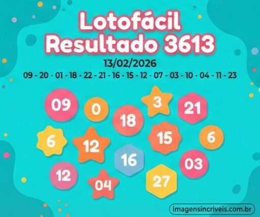 resultado-da-lotofacil-3613-sexta-feira-13-02-2026-part-5
