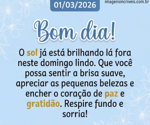 bom-dia-primeiro-domingo-do-mes-domingo-01-03-2026-part-2