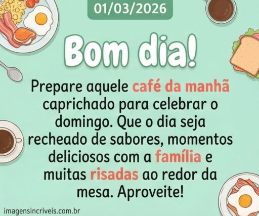 bom-dia-primeiro-domingo-do-mes-domingo-01-03-2026-part-3
