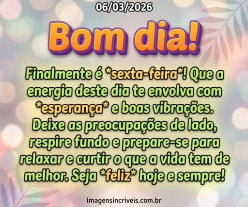 bom-dia-sexta-feira-06-03-2026-part-2